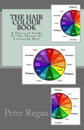 Peter Regan The Hair Colour Book (Tascabile)