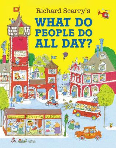 Richard Scarry What Do People Do All Day? (Tascabile)