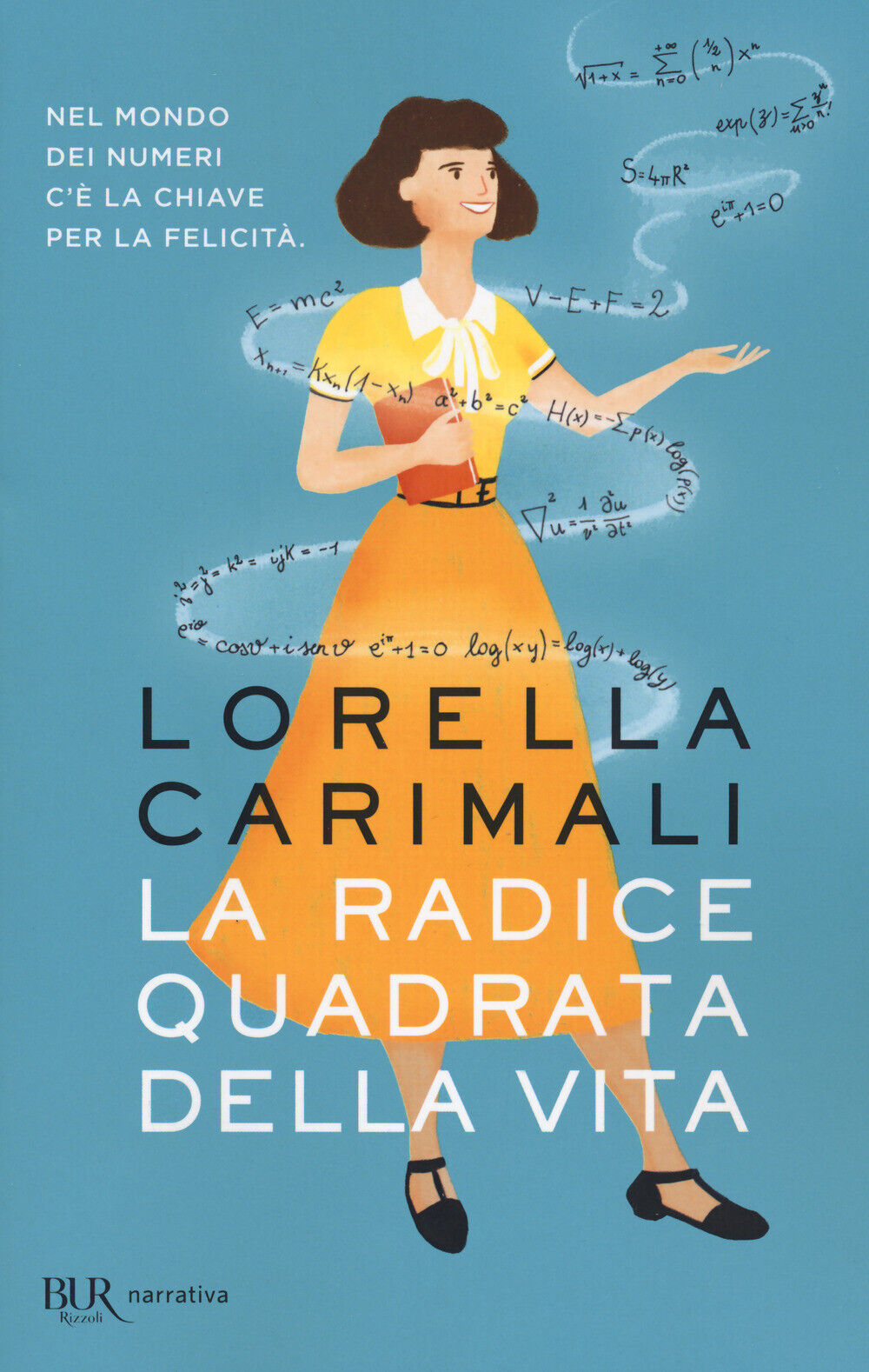 La radice quadrata della vita - Carimali Lorella