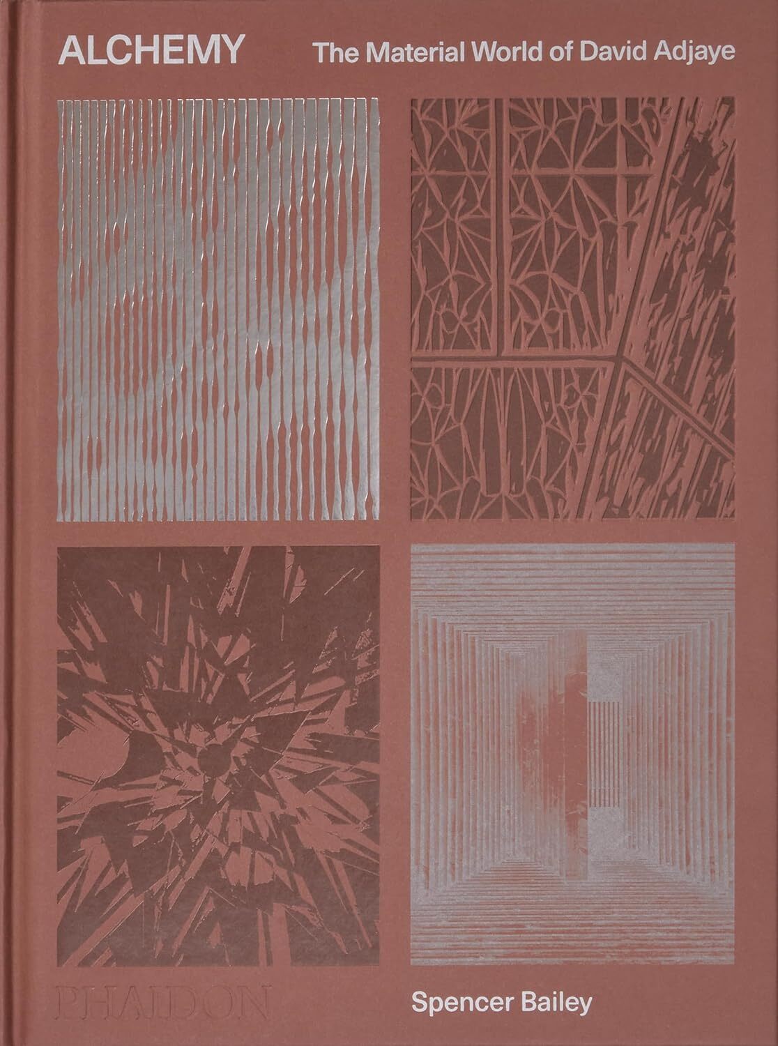 9781838663919 Alchemy. The Material World of David Adjaye - Spencer Bailey