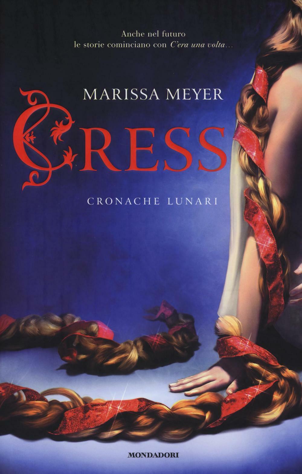 Cress. Cronache lunari - Meyer Marissa