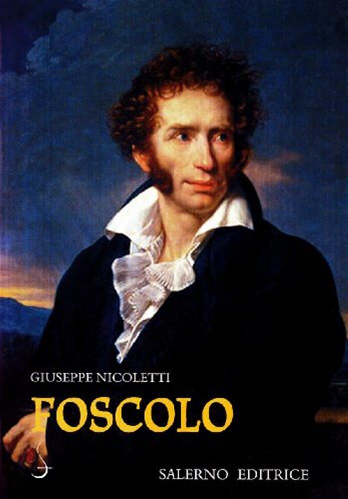 Foscolo - Nicoletti Giuseppe