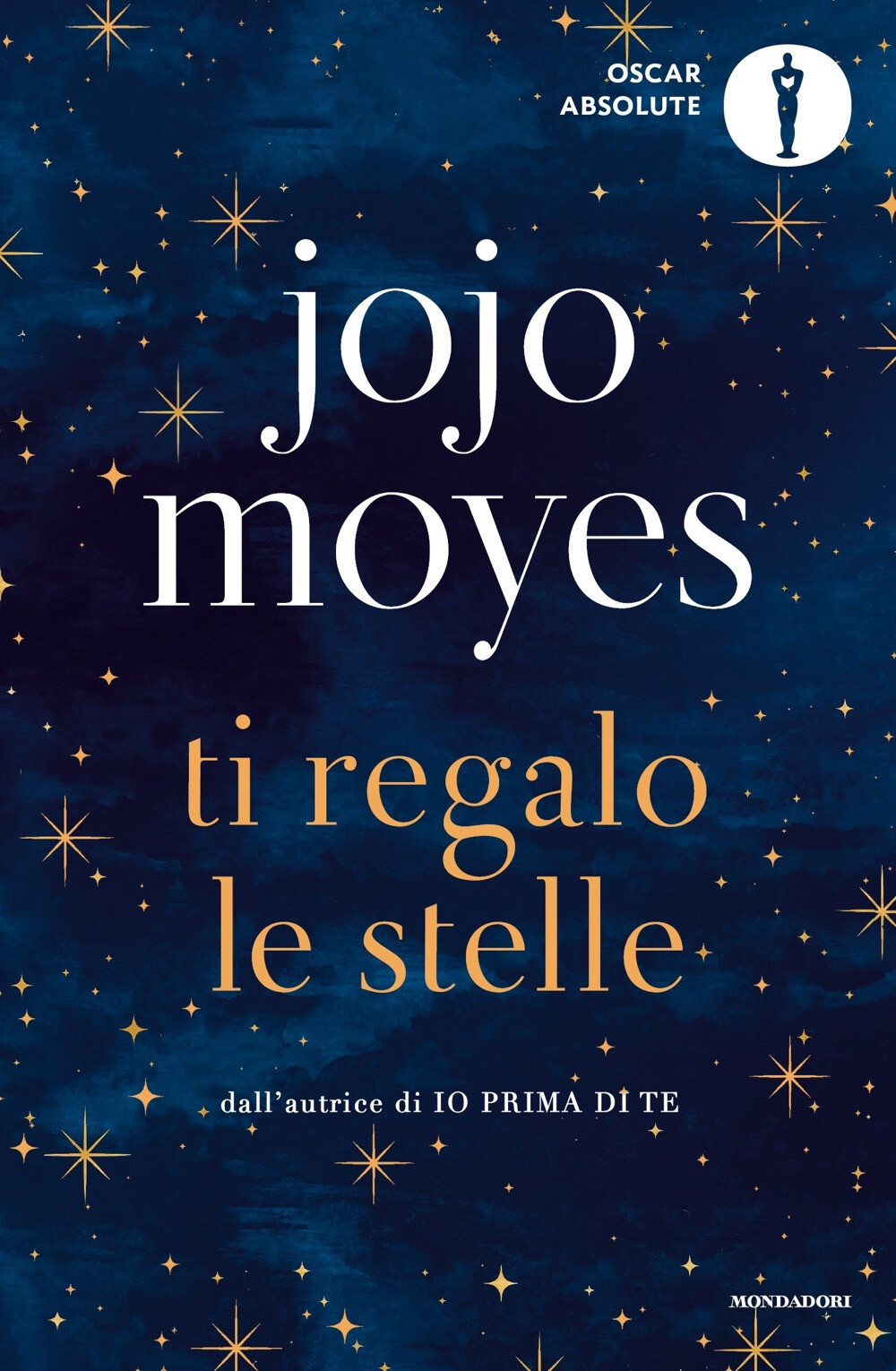 Libri Jojo Moyes - Ti Regalo Le Stelle