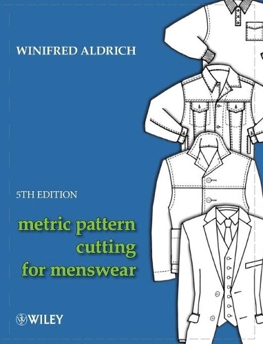 Winifred Aldrich Metric Pattern Cutting for Menswear (Copertina rigida)