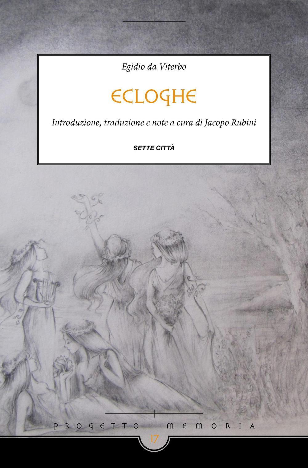 Libri Egidio da Viterbo - Ecloghe