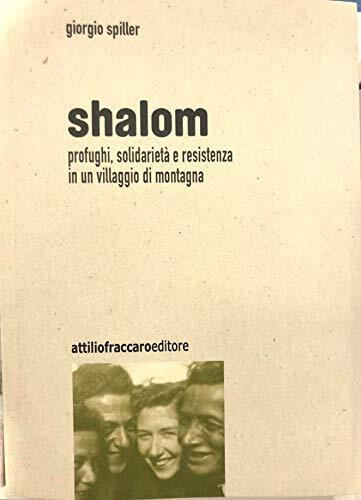 Libri Spiller Giorgio - Shalom