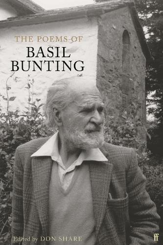 Basil Bunting The Poems of Basil Bunting (Tascabile)