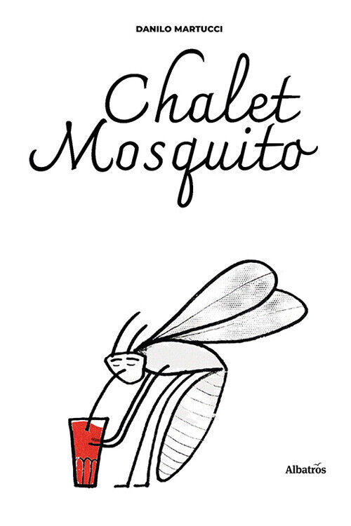 Libri Martucci Danilo - Chalet Mosquito