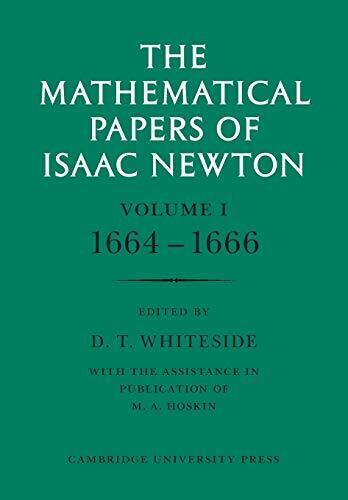 Isaac Newton The Mathematical Papers of Isaac Newton: Volume 1 (Tascabile)