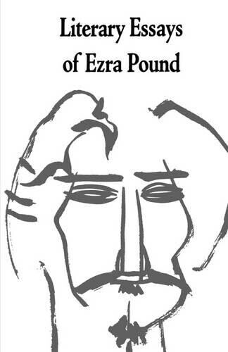 Ezra Pound Literary Essays of Ezra Pound (Tascabile)