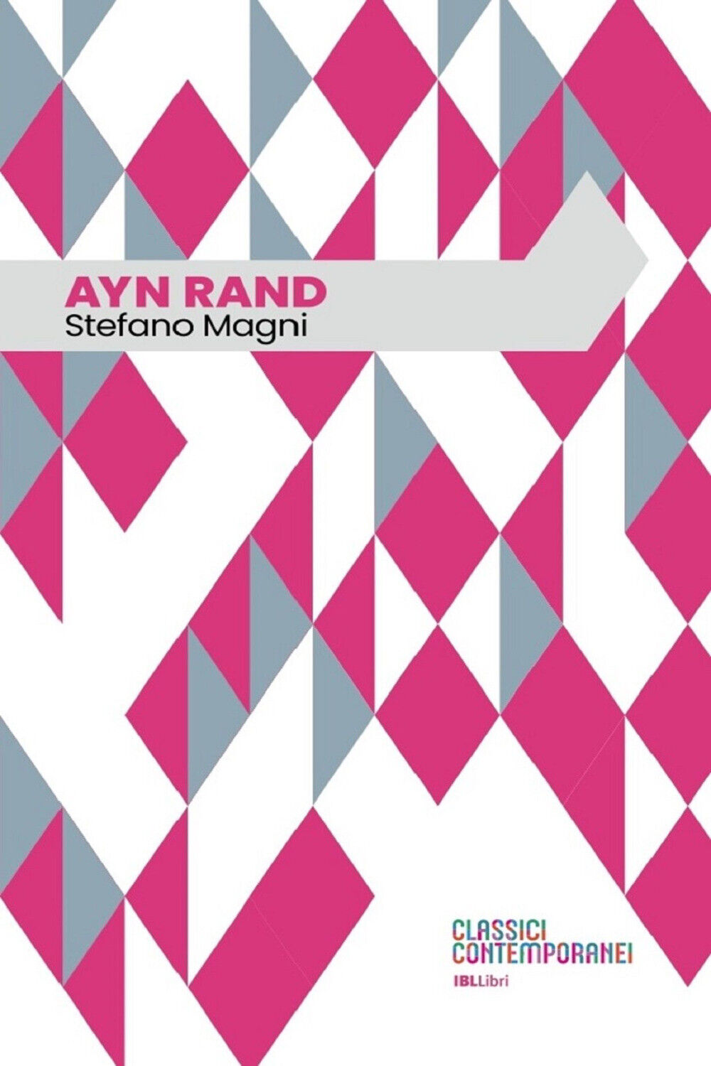 Ayn Rand - Magni Stefano