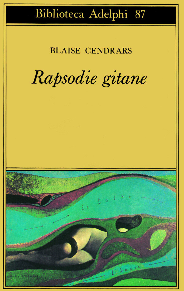Rapsodie gitane - Cendrars Blaise
