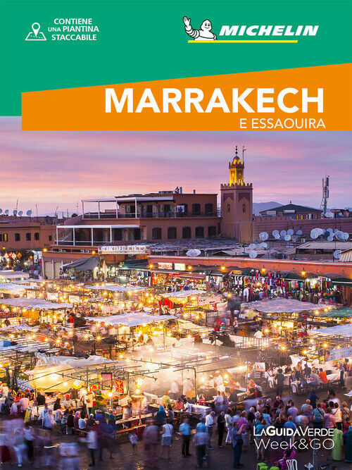 MARRAKECH & ESSAOUIRA. CON CARTINA AA.VV.