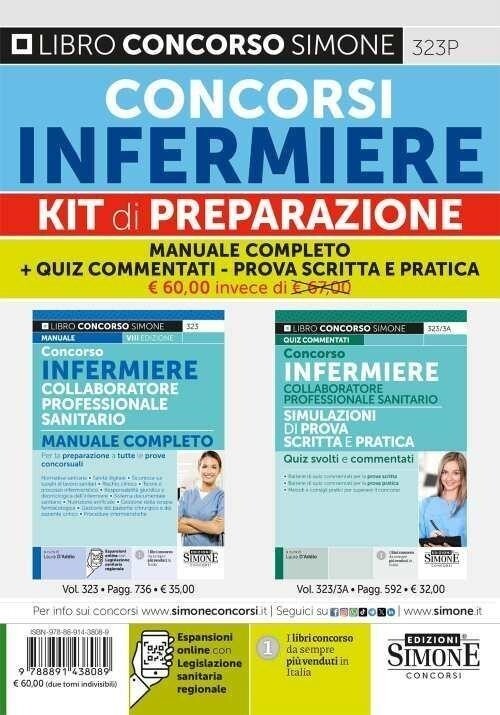 Libri Concorsi Infermiere. Kit Di Preparazione. Manuale Completo  Quiz Commentat