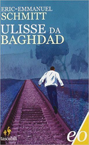 ULISSE DA BAGHDAD  - SCHMITT ERIC-EMMANUEL - E/O