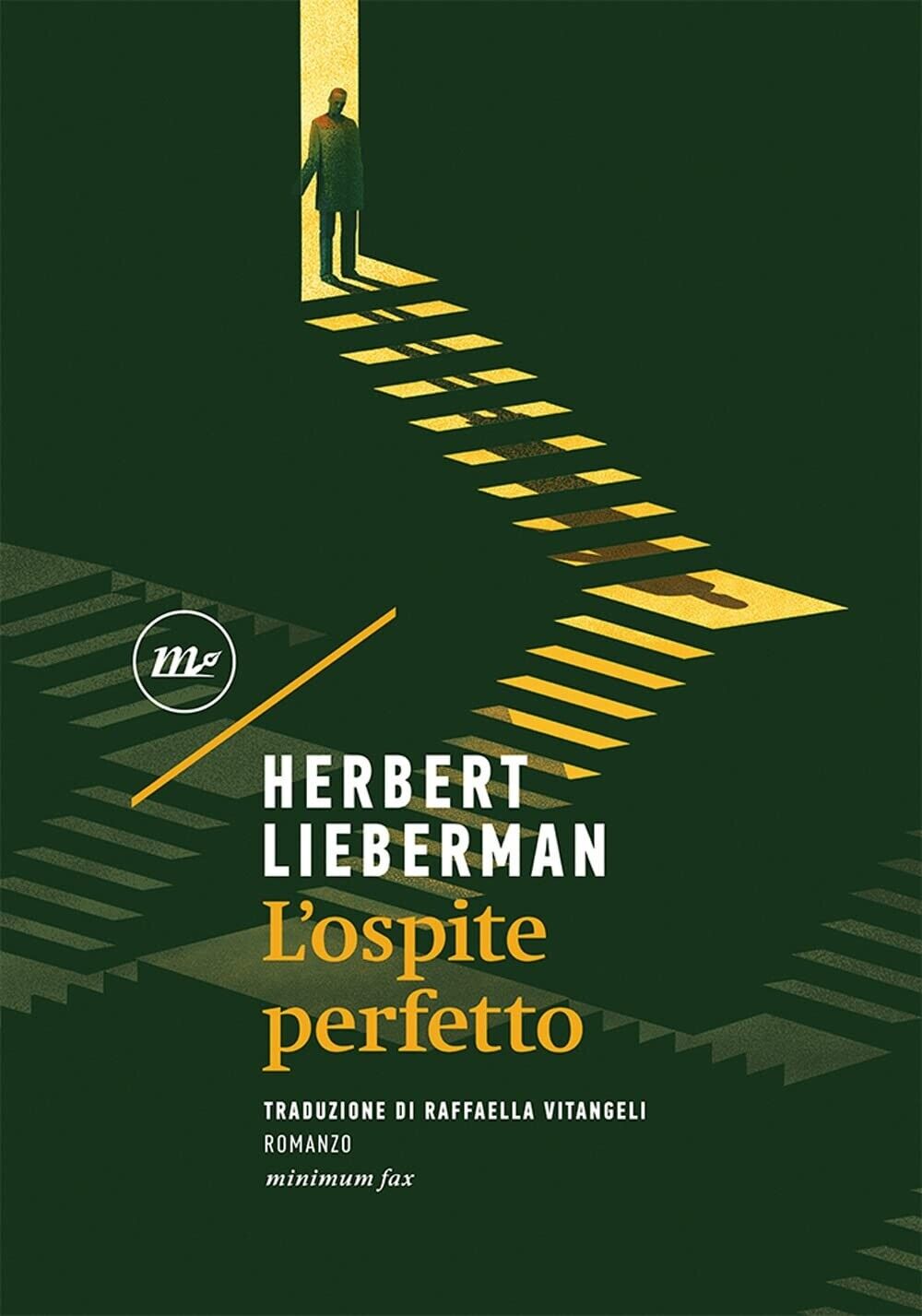 L'ospite perfetto - [Minimum Fax]