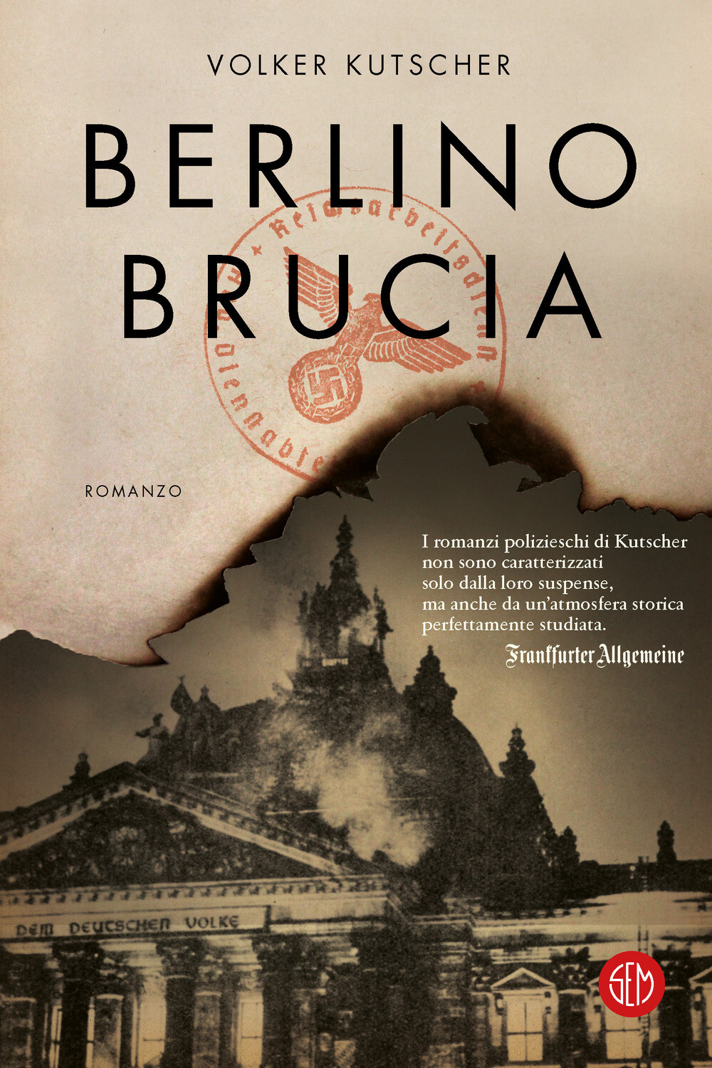 Libri Volker Kutscher - Berlino Brucia. Le Indagini Di Gereon Rath