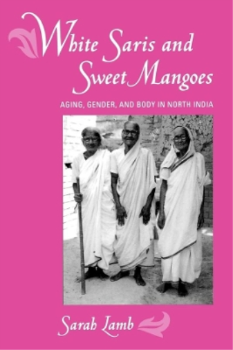 Sarah Lamb White Saris and Sweet Mangoes (Tascabile)