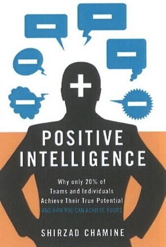 Shirzad Chamine Positive Intelligence (Copertina rigida)