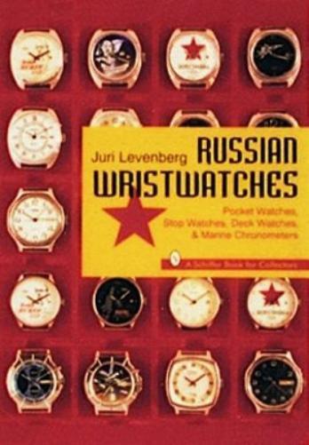 Juri Levenberg Russian Wristwatches (Tascabile)