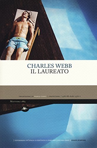 9788862615761 Il laureato - Charles Webb,P. Cioni