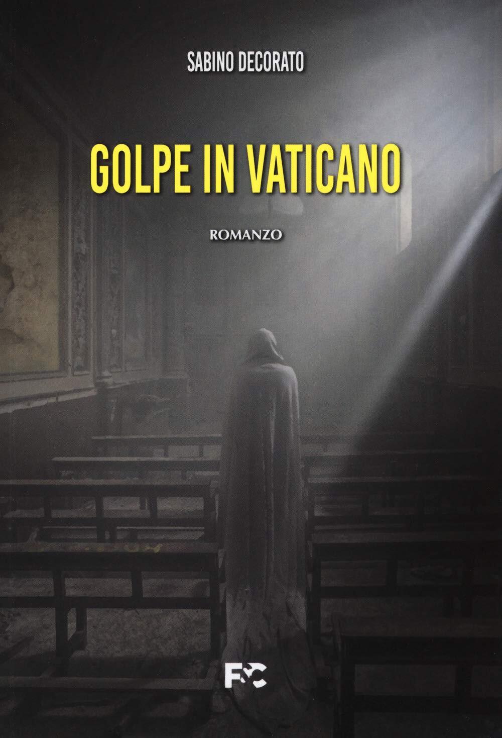 9788864098777 Golpe in Vaticano - Sabino Decorato