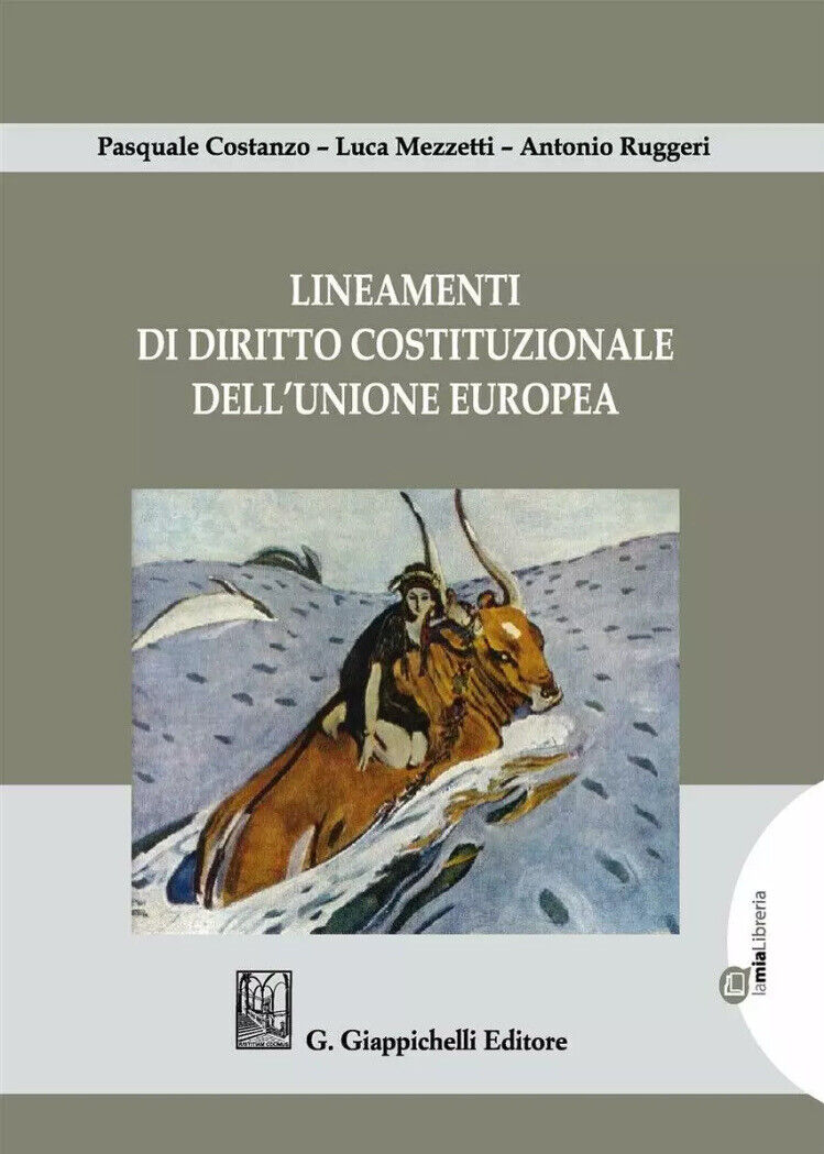 Lineamenti di diritto costituzionale dell'Unione Europea [Paperback] Costanzo, P
