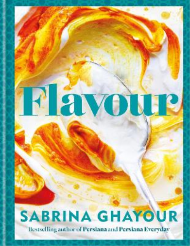 Sabrina Ghayour Flavour (Copertina rigida)