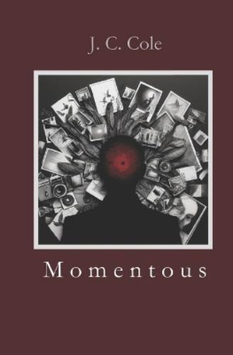 J C Cole Momentous (Tascabile)