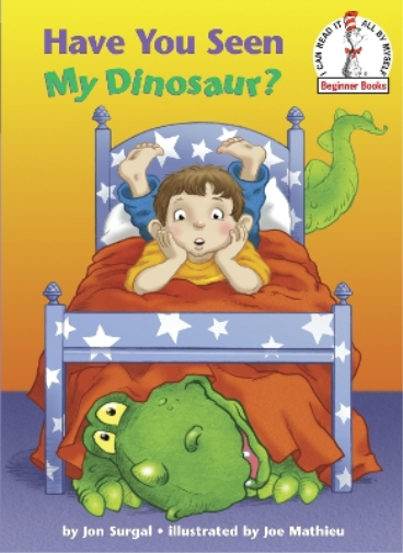 Jon Surgal Have You Seen My Dinosaur? (Copertina rigida) Beginner Books(R)