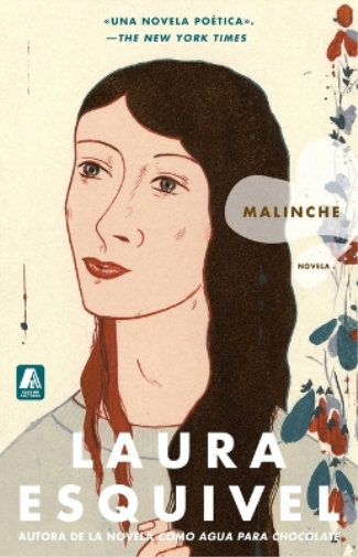 Laura Esquivel Malinche Spanish Version (Tascabile)