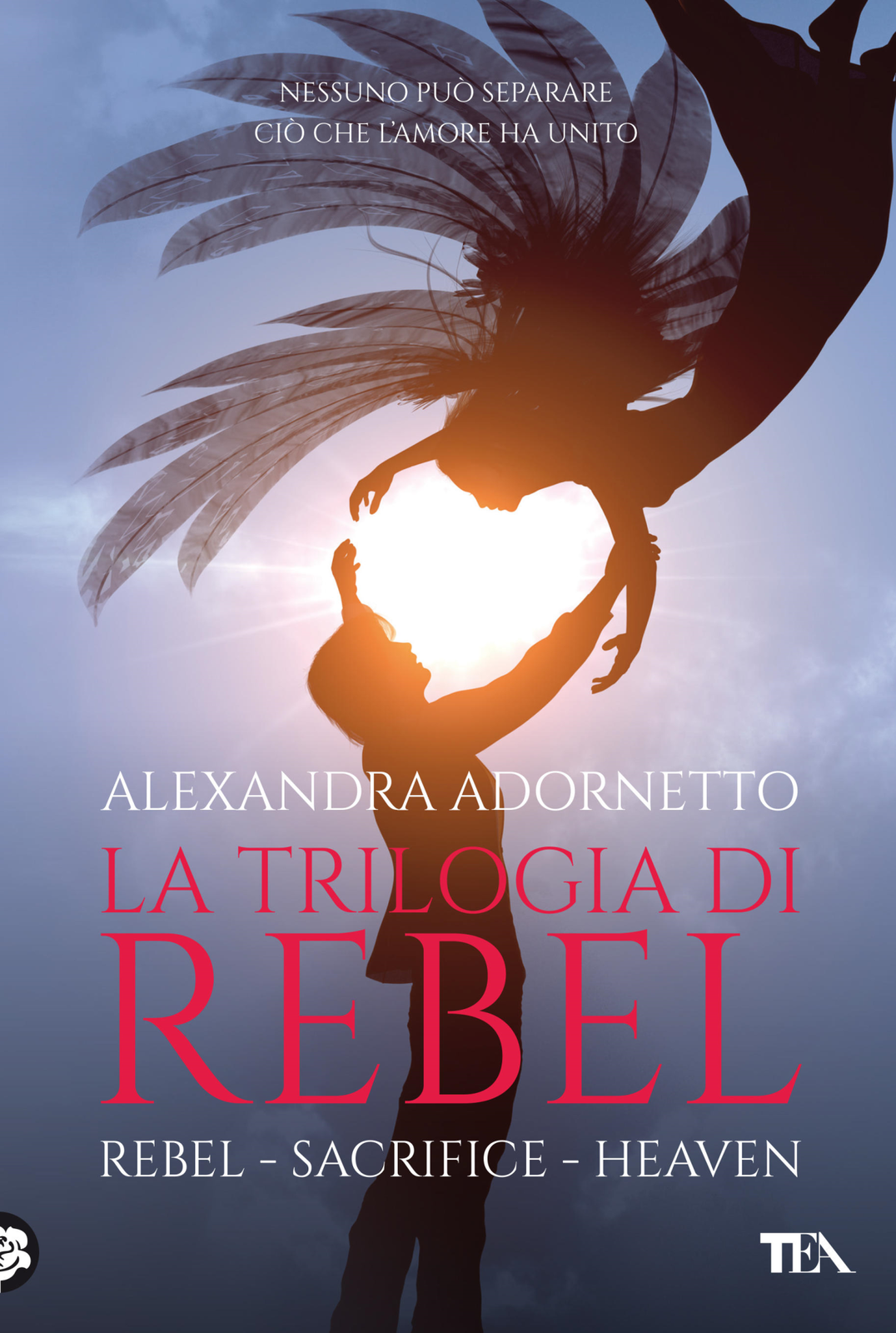 Libri Alexandra Adornetto - La Trilogia Di Rebel: Rebel-Sacrifice-Heaven
