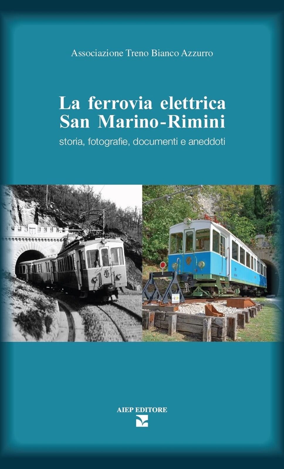 Libri Ferrovia Elettrica San Marino. Rimini. Storia, Fotografie, Documenti E Ane