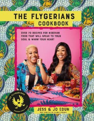 Jo Edun Jess Edu The Flygerians Cookboo (Copertina rigida) (PRESALE 10/09/2024)