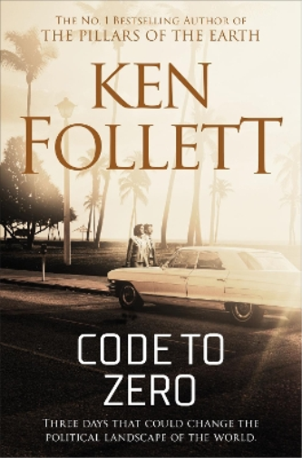 Ken Follett Code to Zero (Tascabile)