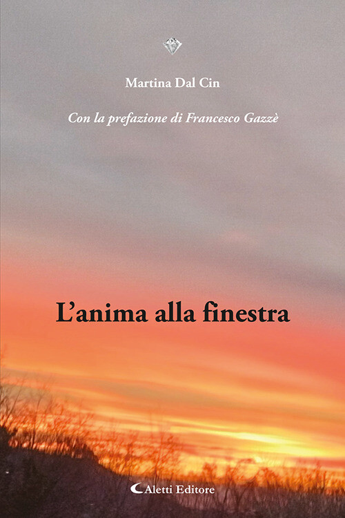 Libri Dal Cin Martina - L' Anima Alla Finestra