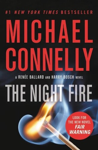 Michael Connelly The Night Fire (Tascabile) Ren�e Ballard and Harry Bosch Novel