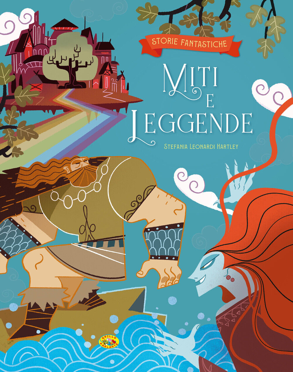 Miti e leggende - Hartley Leonardi Stefania