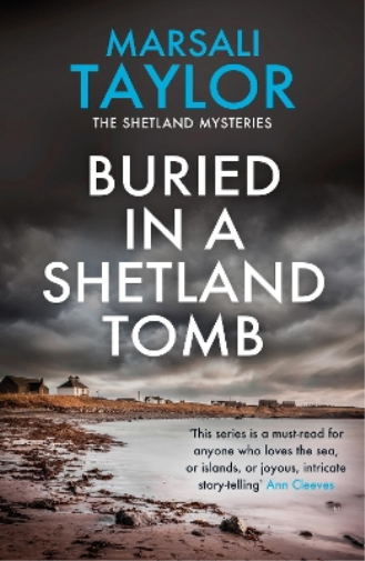 Marsali Taylor Buried in a Shetland Tomb (Tascabile) Shetland Sailing Mysteries