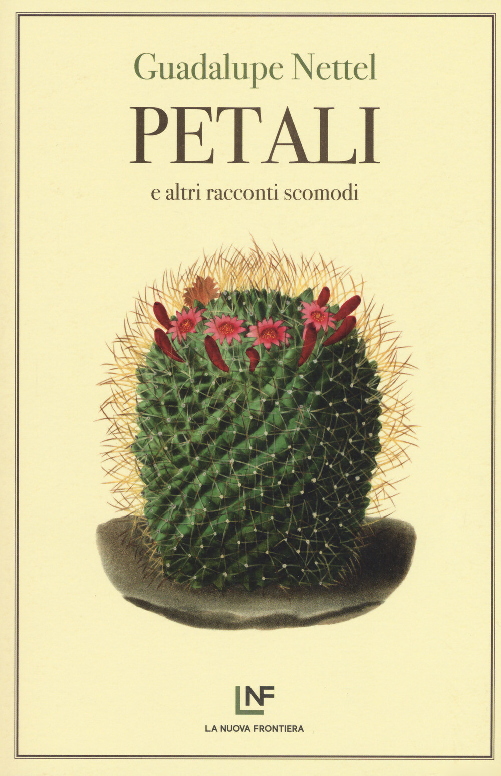Libri Guadalupe Nettel - Petali E Altri Racconti Scomodi