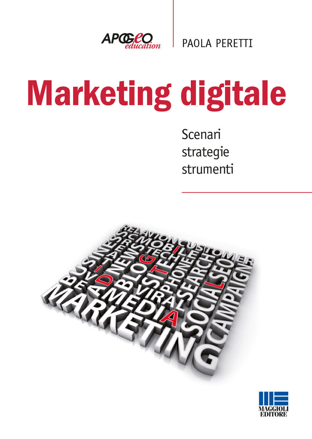 Libri Paola Peretti - Marketing Digitale