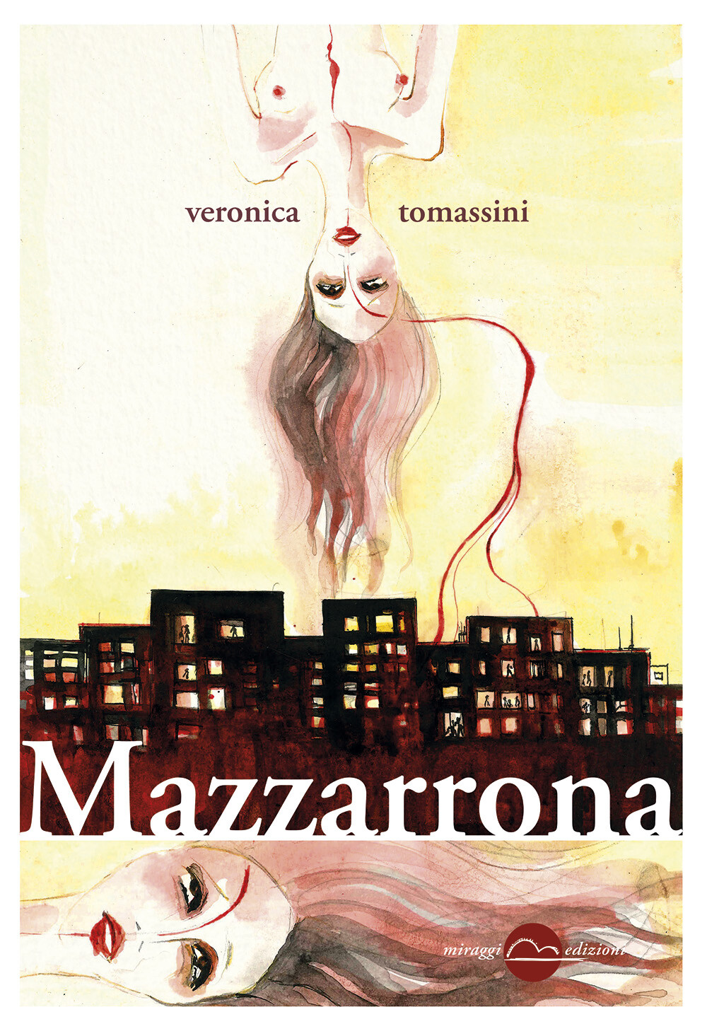 Libri Veronica Tomassini - Mazzarrona