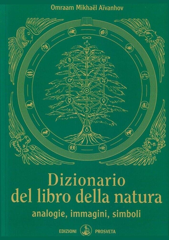 Dizionario del Libro della Natura. Analogie, Immagini, Simboli - [Prosveta]