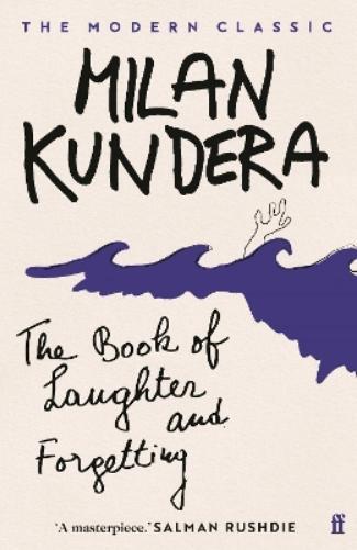 Milan Kundera The Book of Laughter and Forgetting (Tascabile)