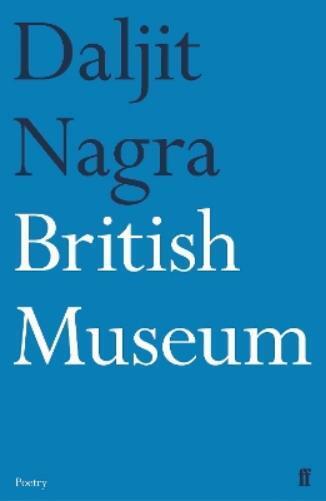 Daljit Nagra British Museum (Tascabile)
