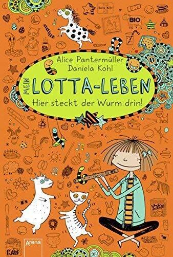 Alice Pantermulle Mein Lotta-Leben/Hier steckt der Wurm drin (Copertina rigida)