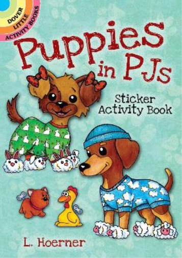 Linda Hoerner Puppies in Pjs Sticker Activity Book (Tascabile)