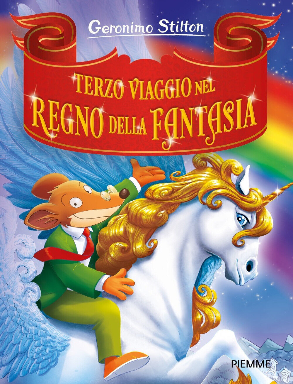 Terzo viaggio nel Regno della Fantasia - Stilton Geronimo