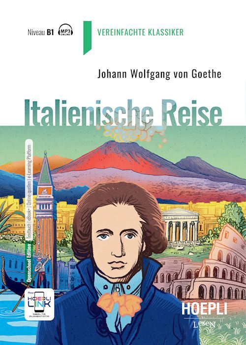 ITALIENISCHE REISE. NIVEAU B1  - GOETHE JOHANN WOLFGANG - HOEPLI