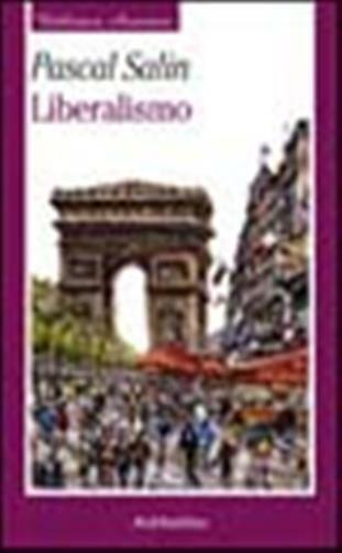 Liberalismo - Salin Pascal